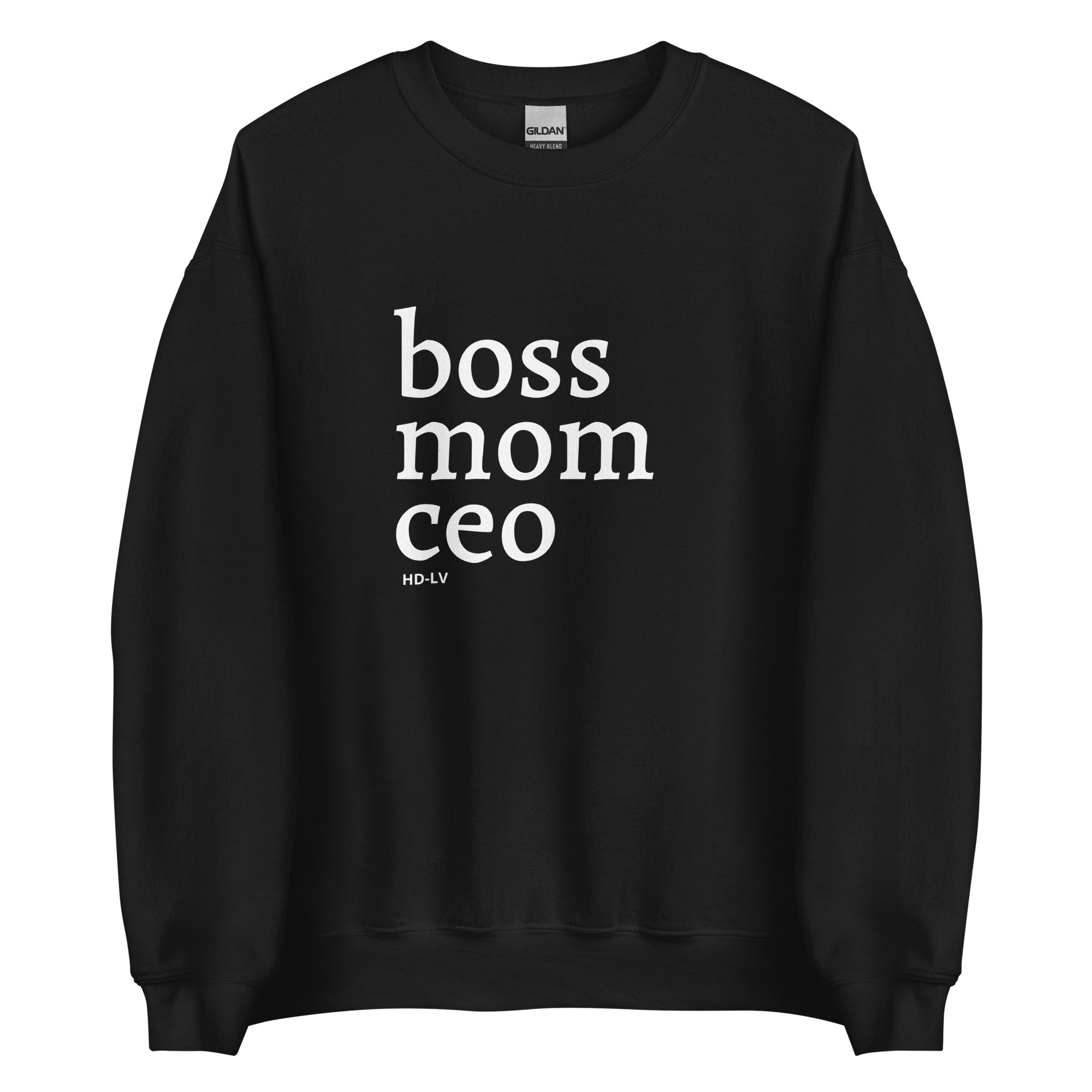 Women Empowerment | Boss Mom CEO | Sweatshirt for Women