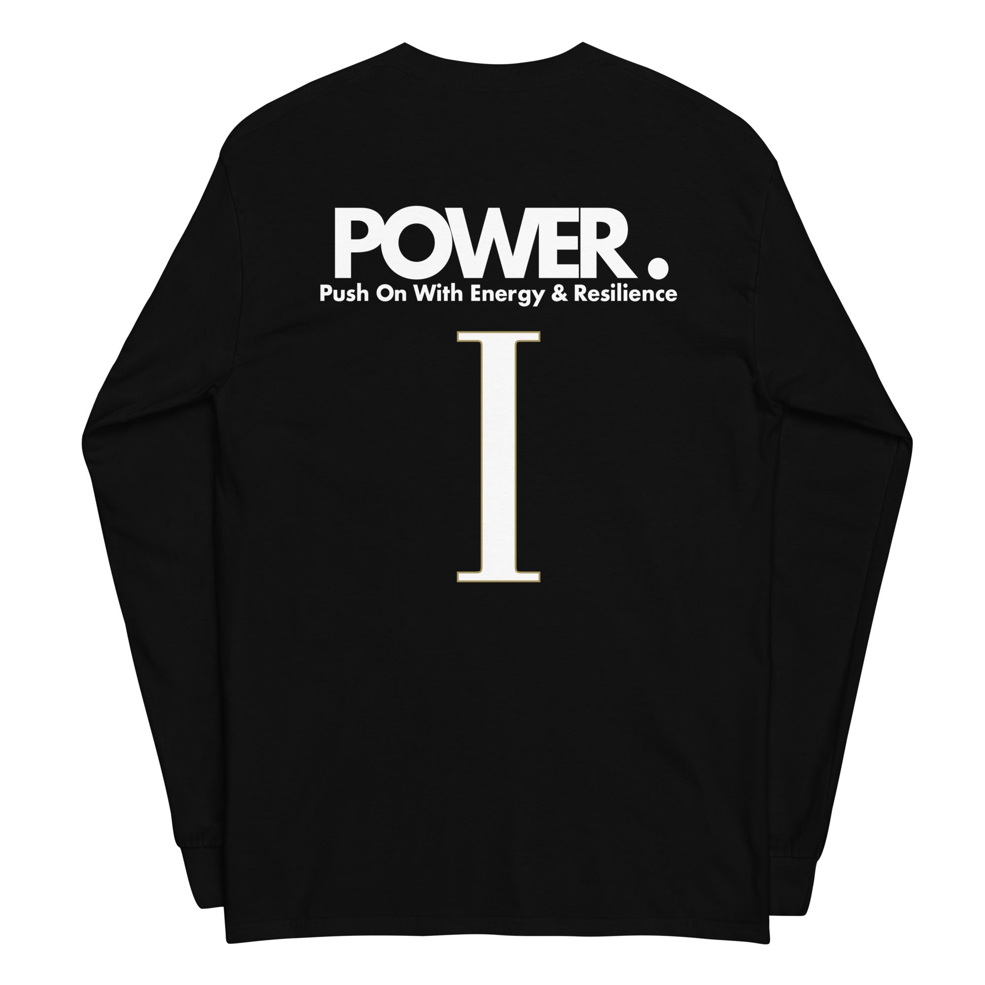 Isaiah Johnson | POWER | Push On With Energy & Resilience | Long Sleeve | Black