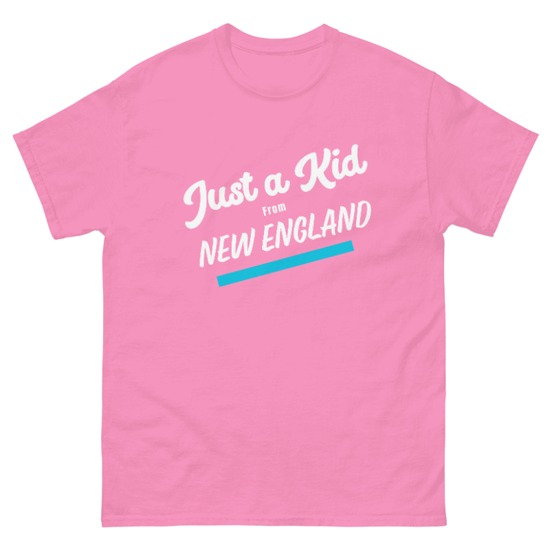 Just a Kid From New England | Signature | Pink