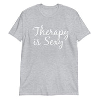 Mental Health Shirt - Therapy is Sexy