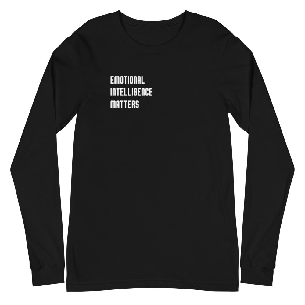 Emotional Intelligence Matters | Long Sleeve for Men & Women