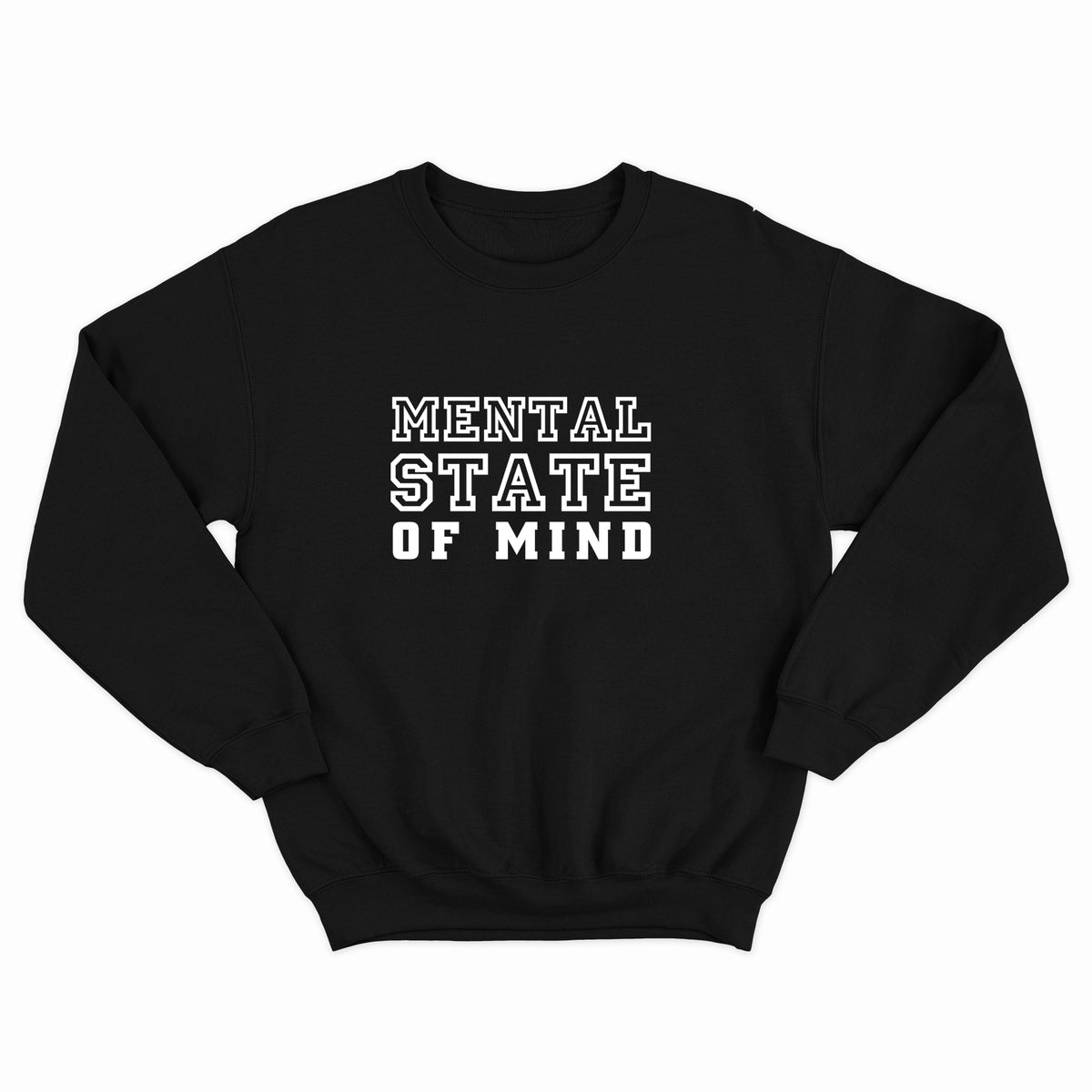 Mental Health Sweatshirt