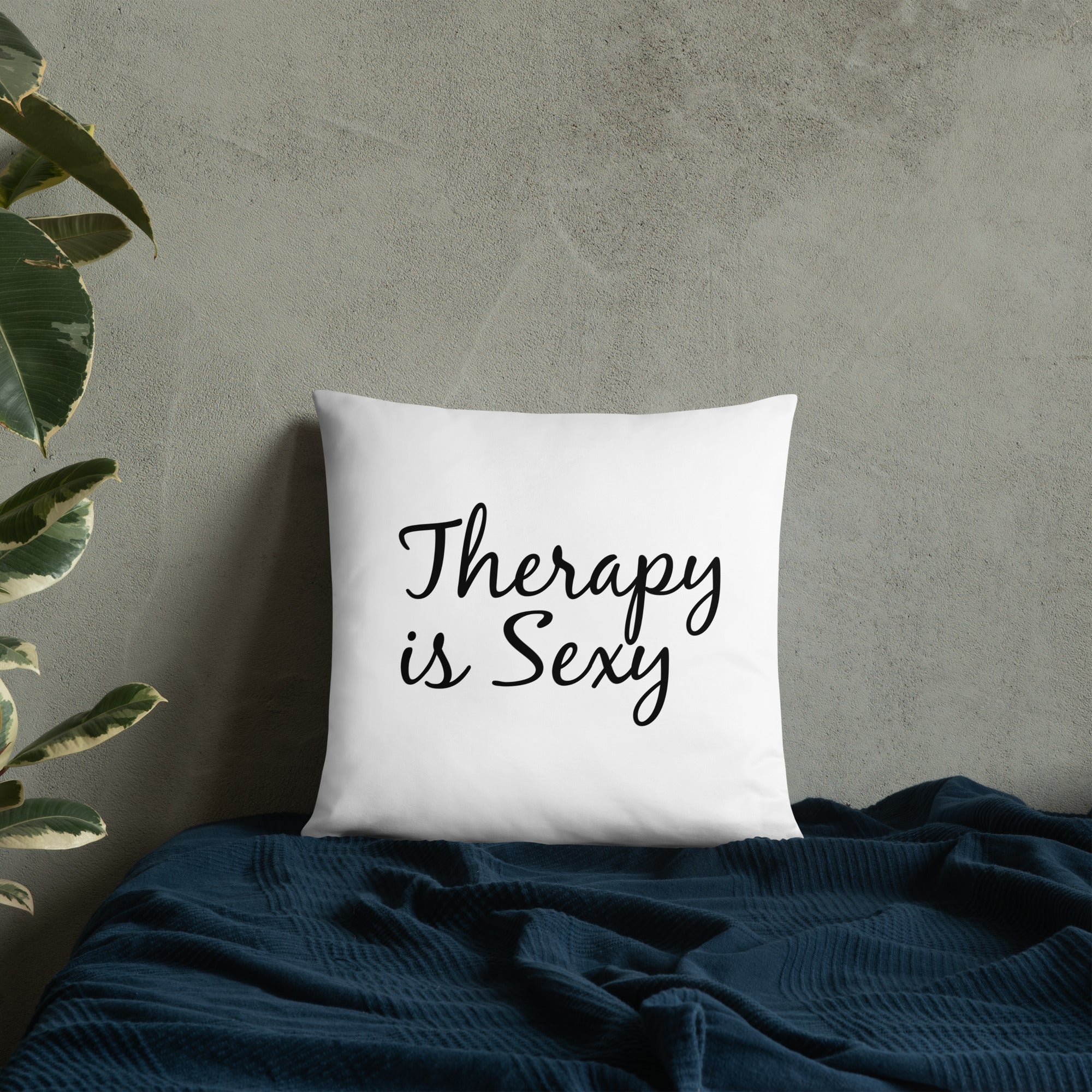 Therapy is Sexy Pillow