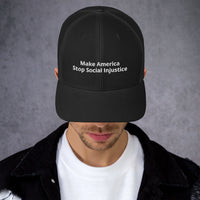 Make America Stop Social Injustice - Cap