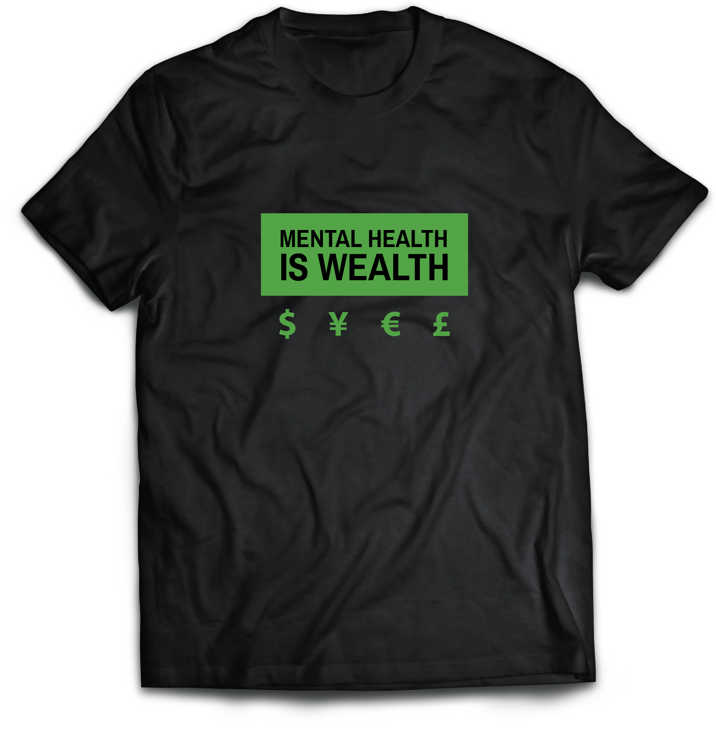 Mental Health is Wealth | Shirt for Men & Women