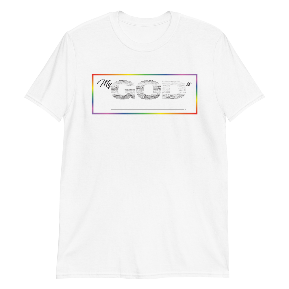 My God is For Everyone | T-Shirt