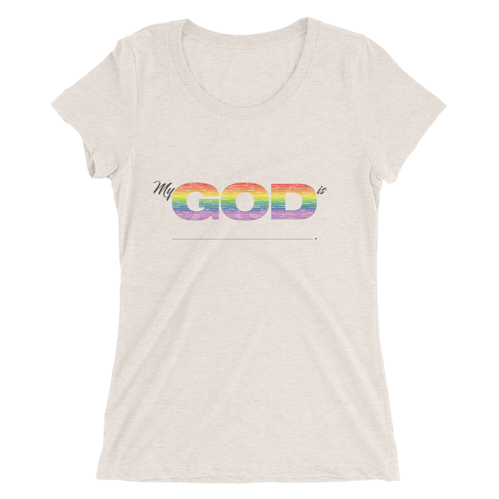 My God is For Everyone | Shirt for Women